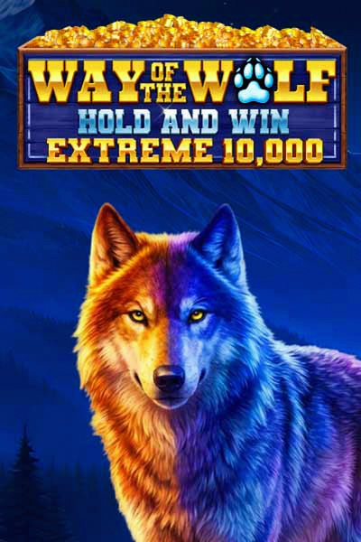 Way of the Wolf Hold and Win Extreme 10,000 art